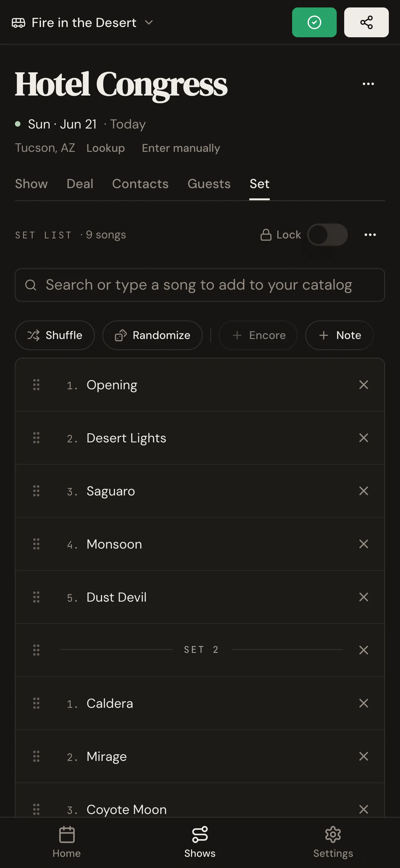 Set list with two sets and an encore, locked for the night